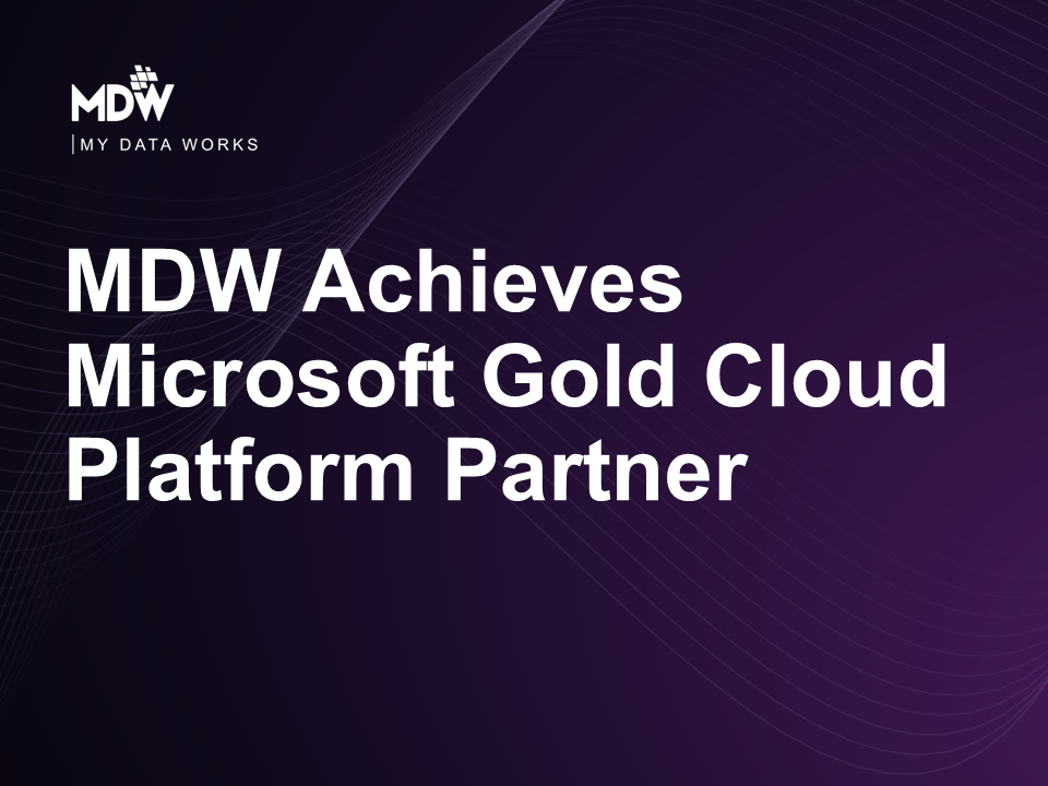 MDW achieves Microsoft Gold Cloud Platform partner