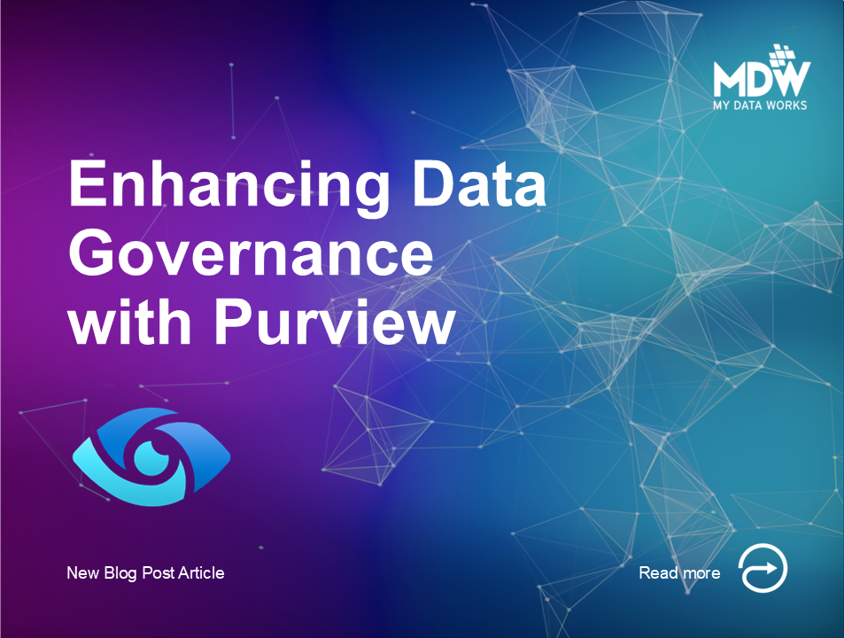 Enhancing Data Governance with Purview